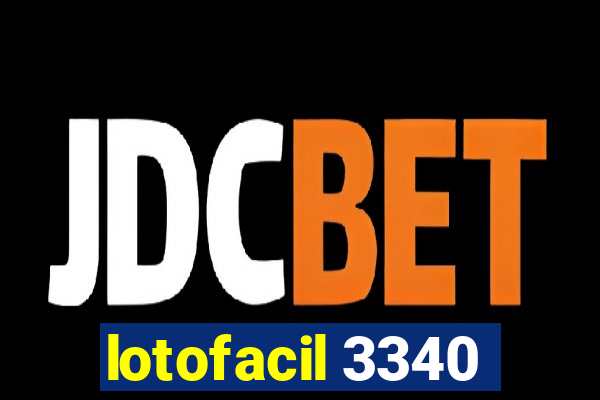 lotofacil 3340